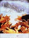 Latcho Drom (Latcho Drom)