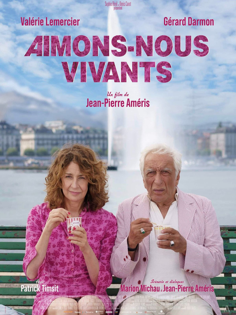 Aimons-Nous Vivants De Jean-Pierre Améris (Aimons-Nous Vivants De Jean-Pierre Améris)